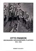 Otto Pankok − Zeichnungen, Druckgraphiken, Plastiken
